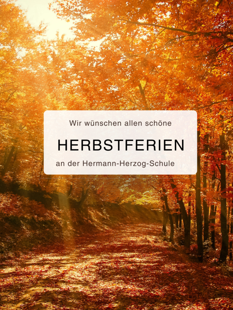 Waldbild im Herbst mit Text " Wir wünschen allen schöne HERBSTFERIEN an der HHS.
